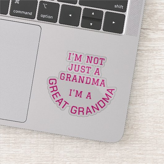 Not Just A Grandma I'm A GREAT GRANDMA Typography シール (詳細)