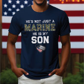 Not Just A Marine He's My Son Military Custom Name Tシャツ