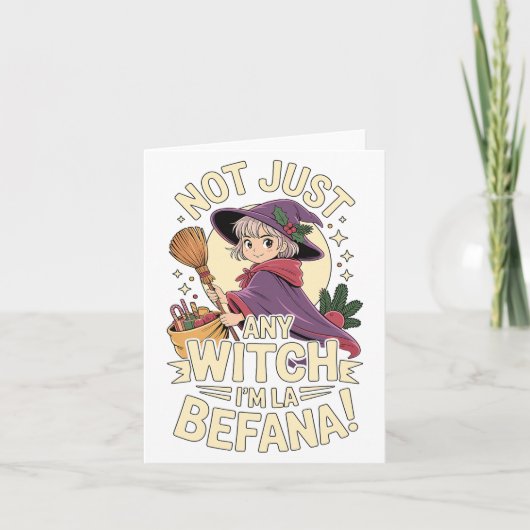 “not Just Any Witch, I’m La Befana” Funny Italian  カード (正面)