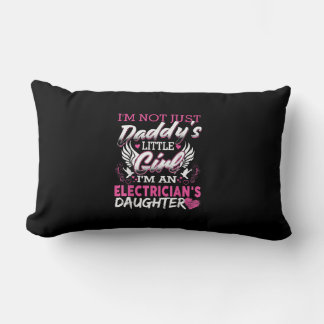 Not Just Daddy小さな女の子私は電気技師のギフトだ ランバークッション