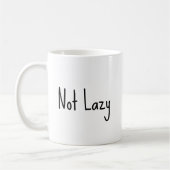 NOT LAZY、電力効率に優れたモード – おもしろい Office コーヒーマグカップ (左)