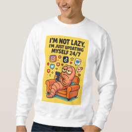 "Not Lazy" Meme Hoodie – Social Media Worm Life スウェットシャツ