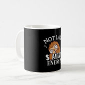 Not lazy, Saving Energy コーヒーマグカップ (正面左)