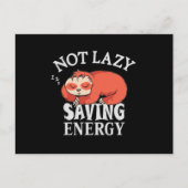Not lazy, Saving Energy ポストカード (正面)