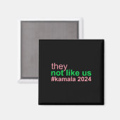 Not Like Us Kamala 2024 Vote Harris For President マグネット (正面/裏面)