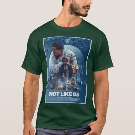 Not Like Us Kendrick Lamar poster Tシャツ (正面)