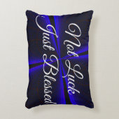 Not Luck Just Blessed Accent Pillow アクセントクッション (正面(垂直))