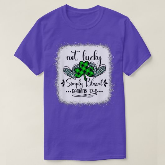 Not Lucky単にロ賛美マス4 7 8パトリックの日 Tシャツ (デザイン正面)