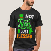 Not Lucky 賛美 JustSt patricks day Tシャツ (正面)