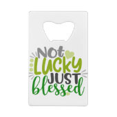 Not Lucky Just賛美引用文 クレジットカード栓抜き (裏面)