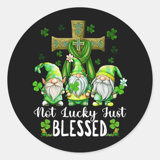 Not Lucky Just 賛美格言シャムロックSt patricks ラウンドシール (正面)