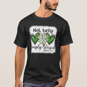 Not Lucky Just 賛美 Leopard Shamrock St Patrick Tシャツ