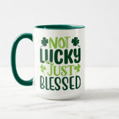Not Lucky Just 賛美 St Patrick's Day マグカップ (左)