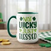 Not Lucky Just 賛美 St Patrick's Day マグカップ