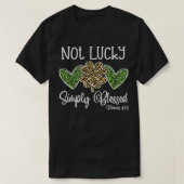 Not Lucky Just Blessed Leopard Shamrock St Patrick Tシャツ (デザイン正面)