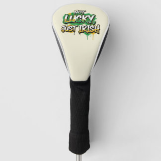 Not Lucky Just Irish St. Patrick's Day ゴルフヘッドカバー