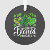 Not Lucky Simply Blessed Christian オーナメント (裏面)