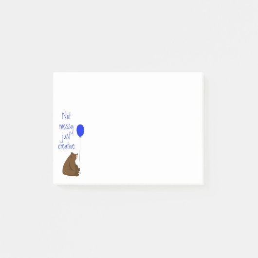 Not Messy Just Creative Fun Balloon Bear Quote ポストイット (正面)