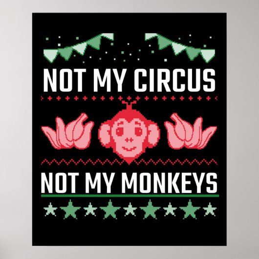 Not My Circus Not My Monkeys ポスター (正面)