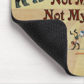 Not My Circus, Not My Monkeys マウスパッド (コーナー)