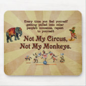 Not My Circus, Not My Monkeys マウスパッド (正面)