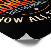 Not My Circus Not My Monkeys But I Know All The Cl ポスター (角)