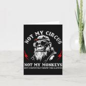 Not My Circus Not My Monkeys Funny Gorilla Saying  カード (正面)