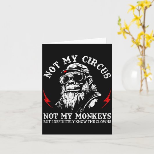Not My Circus Not My Monkeys Funny Gorilla Saying  カード (黄色い花)