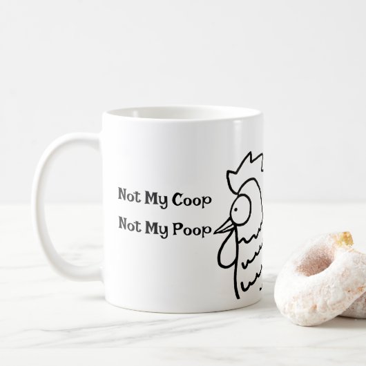 Not My Coop Not My Poop Funny Rooster Mug コーヒーマグカップ (ドーナツ)