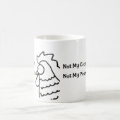 Not My Coop Not My Poop Funny Rooster Mug コーヒーマグカップ (中央)