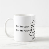 Not My Coop Not My Poop Funny Rooster Mug コーヒーマグカップ (左)