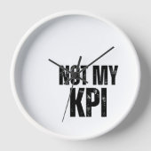 Not My KPI Analog Typography Wall Clock 壁時計 (正面)