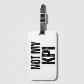 Not My KPI Minimalist Travel ラゲッジタグ (正面縦)