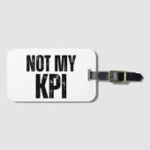 Not My KPI Minimalist Travel ラゲッジタグ (正面横)