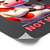 Not My Pasture Not My Bul Funny Cow Farm Saying Ad ポスター (角)