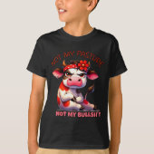 Not My Pasture Not My Bul Funny Cow Farm Saying Ad Tシャツ (正面)