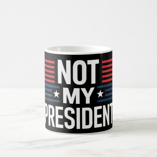 Not My President コーヒーマグカップ (中央)