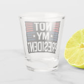 Not My President ショットグラス (裏面)