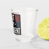 Not My President ショットグラス (右)