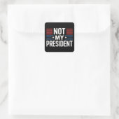 Not My President スクエアシール (バッグ)