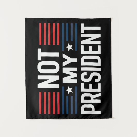 Not My President タペストリー (正面)