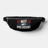 Not My President ファニーパック (レイダウン)