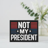 Not My President ポストカード (スタンド正面)