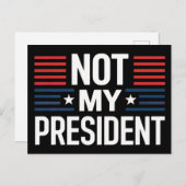 Not My President ポストカード (正面/裏面)