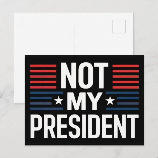 Not My President ポストカード (正面/裏面)