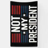 Not My President 横断幕 (縦)