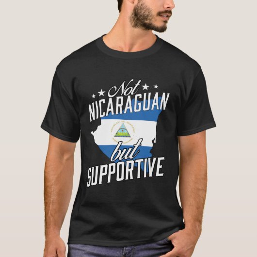Not Nicaraguan But Supportive Travel Tourist Nicar Tシャツ (正面)