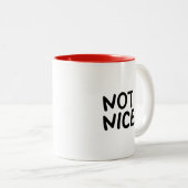 NOT NICE. Cute & Funny Christmas Minimalist Mug ツートーンマグカップ (正面右)