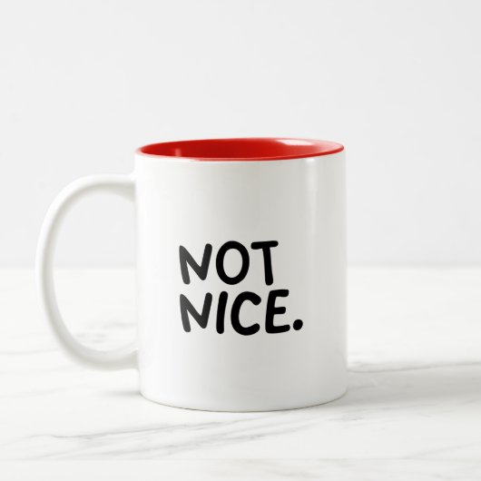 NOT NICE. Cute & Funny Christmas Minimalist Mug ツートーンマグカップ (左)
