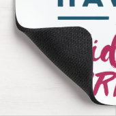 Not Now I'm Having a Midwife Crisis Funny Midwives マウスパッド (コーナー)